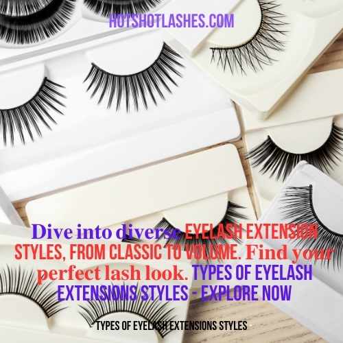 Types Of Eyelash Extensions Styles