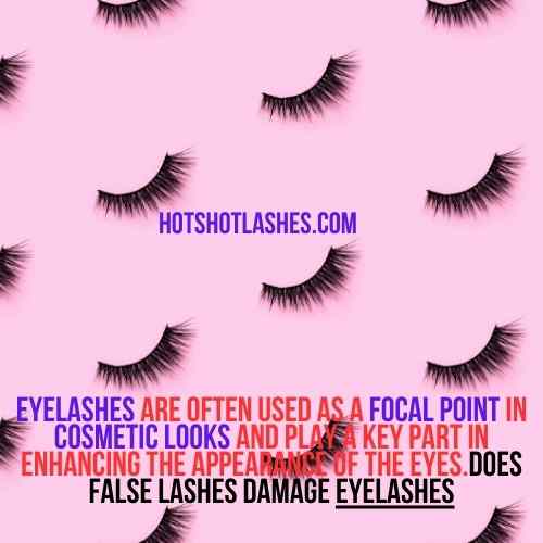 does false lashes damage eyelashes
